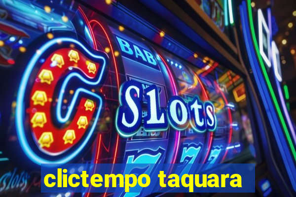 clictempo taquara